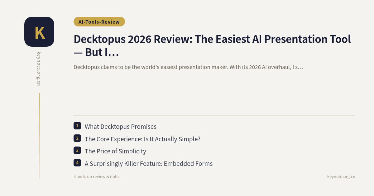 Decktopus 2026 Review: The Easiest AI Presentation Tool — But Is It Too Simple?