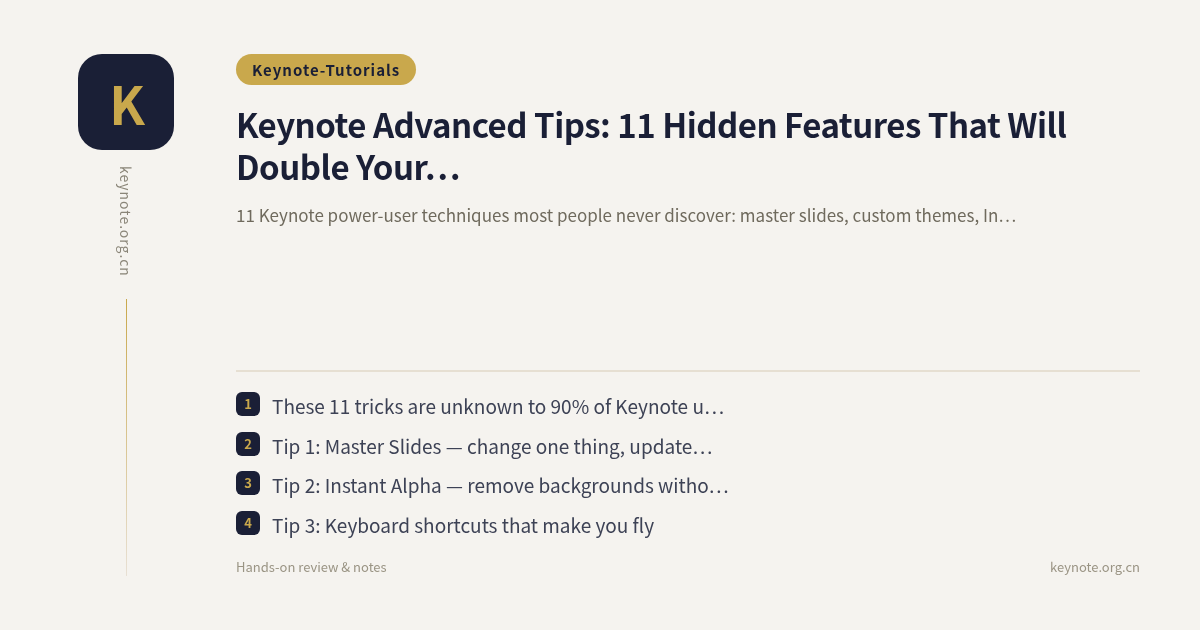 Keynote Advanced Tips: 11 Hidden Features That Will Double Your Efficiency