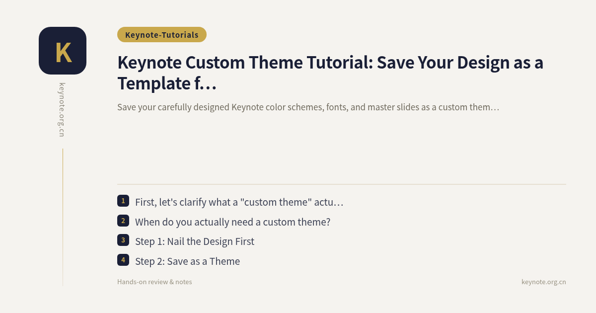 Keynote Custom Theme Tutorial: Save Your Design as a Template for One-Click Reuse