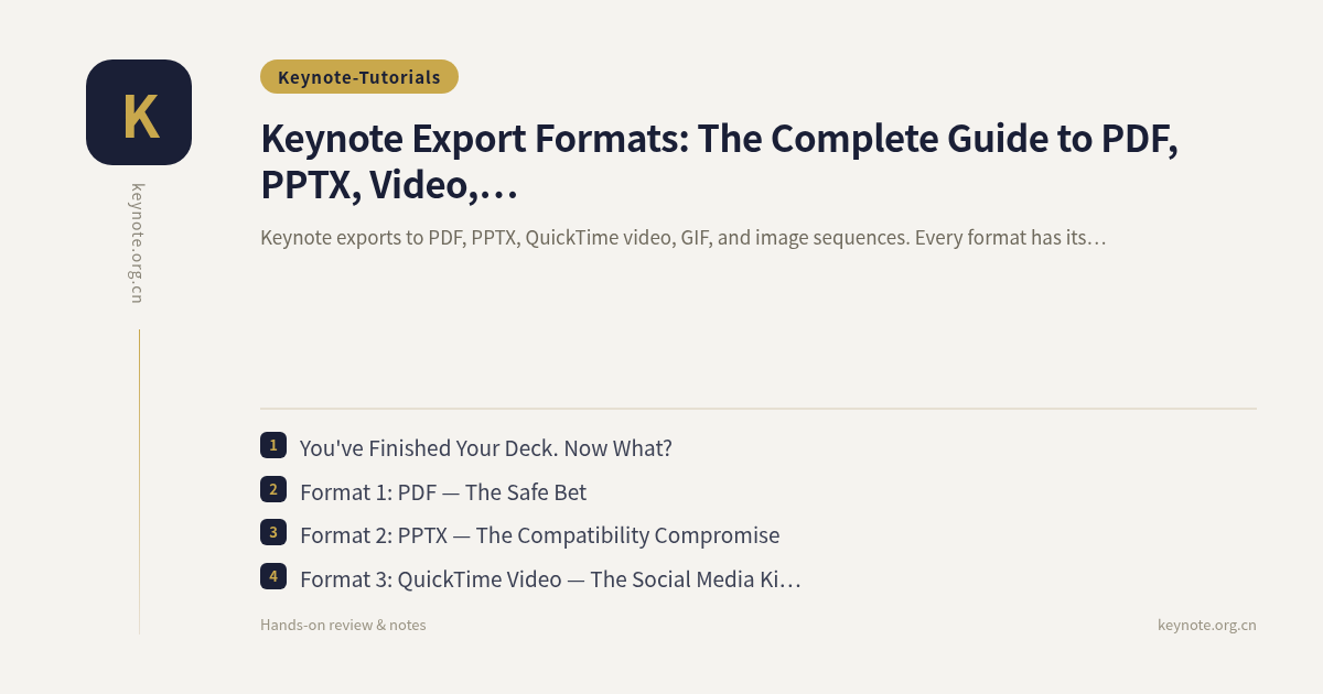 Keynote Export Formats: The Complete Guide to PDF, PPTX, Video, GIF, and Image Sequences