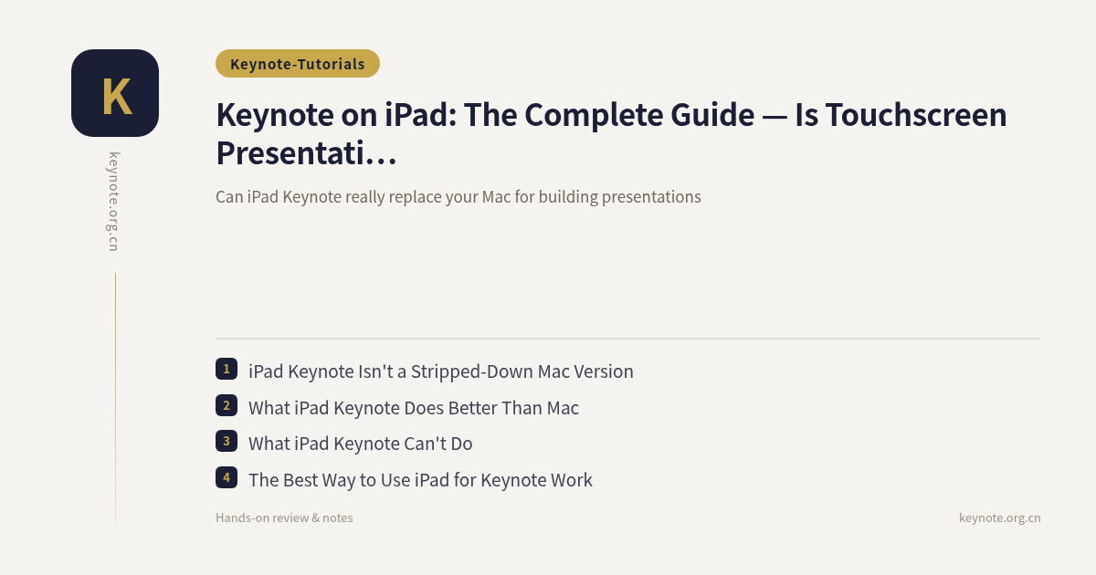 Keynote on iPad: The Complete Guide — Is Touchscreen Presentation Design Actually Good?