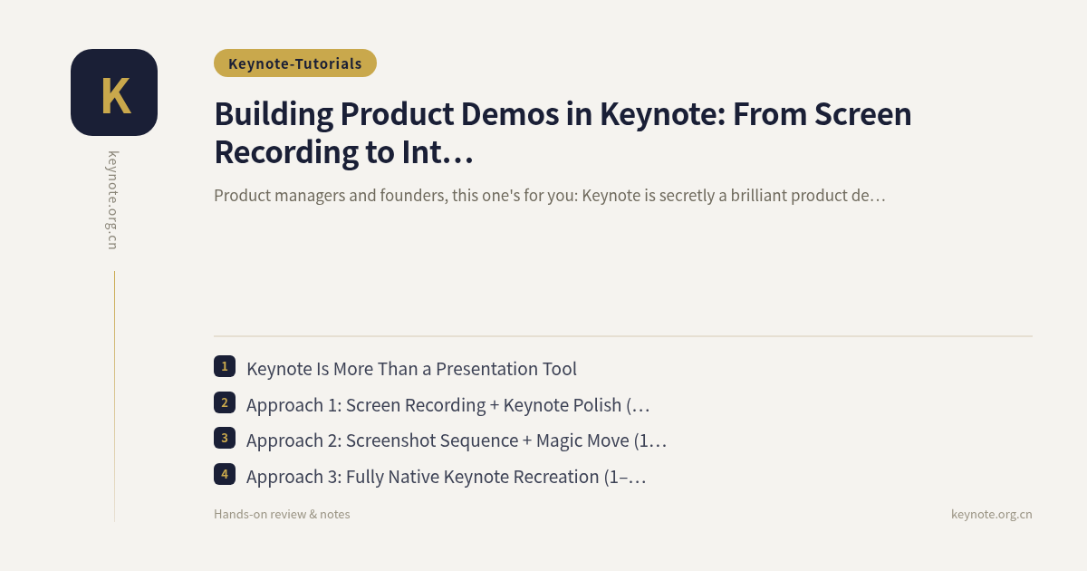 Building Product Demos in Keynote: From Screen Recording to Interactive Prototypes