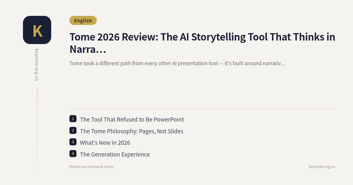 Tome 2026 Review: The AI Storytelling Tool That Thinks in Narrative, Not Slides