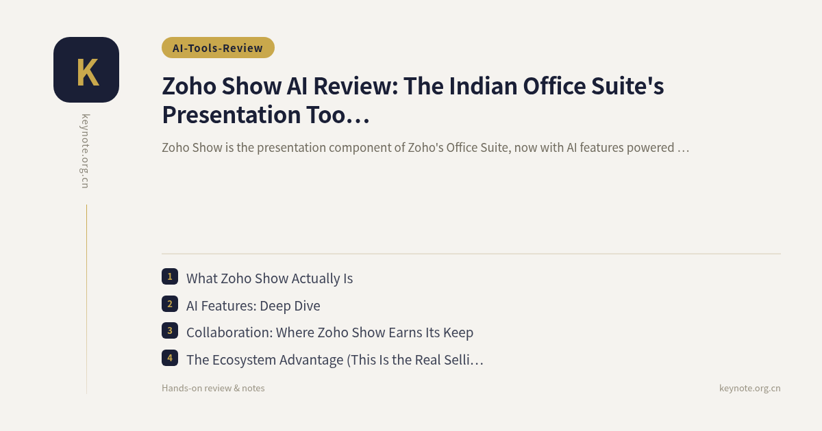 Zoho Show AI Review: The Indian Office Suite's Presentation Tool, Actually Tested